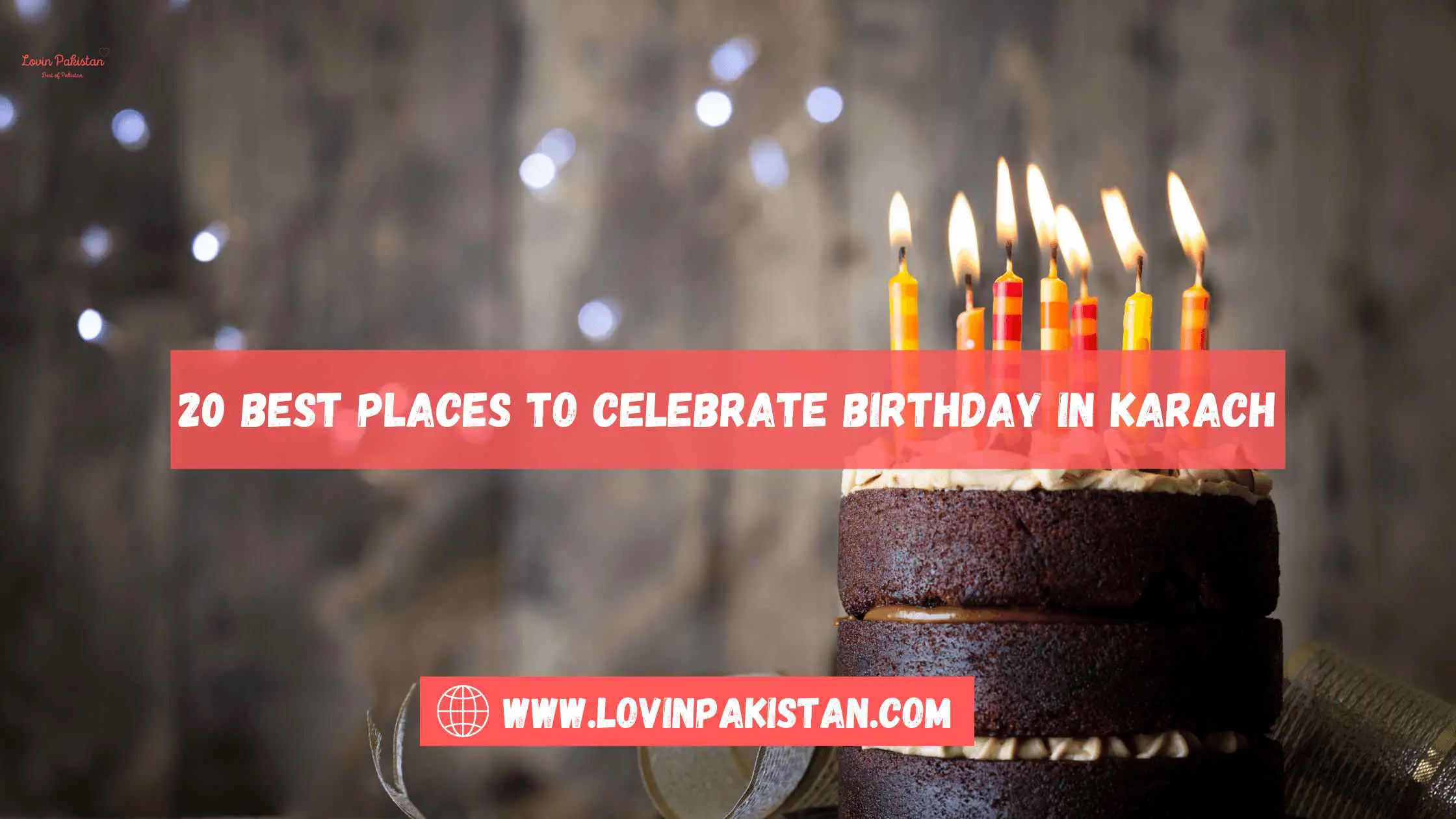 places to celebrate birthday in karachi