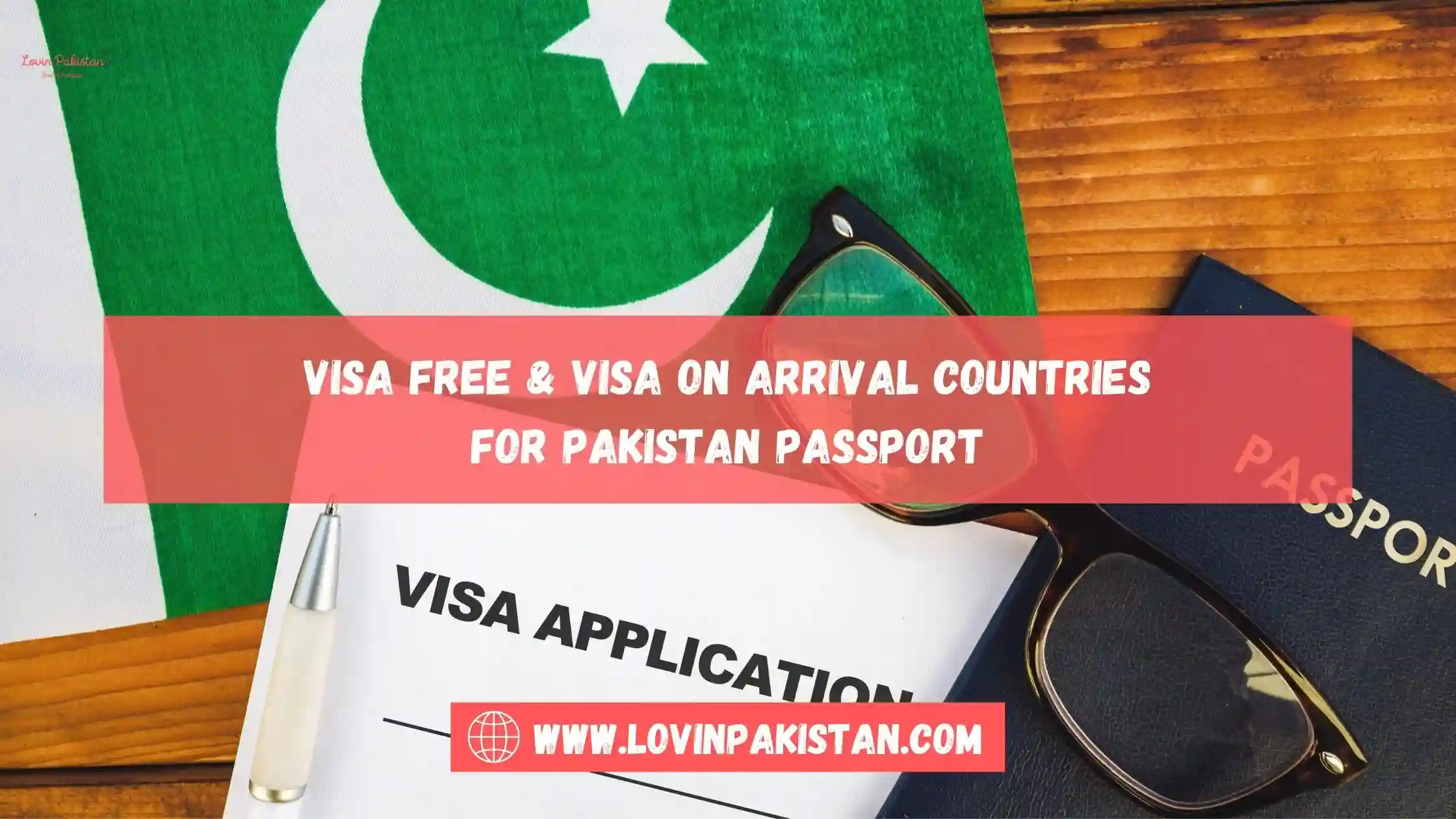 Visa Free and Visa on Arrival Countries For Pakistan