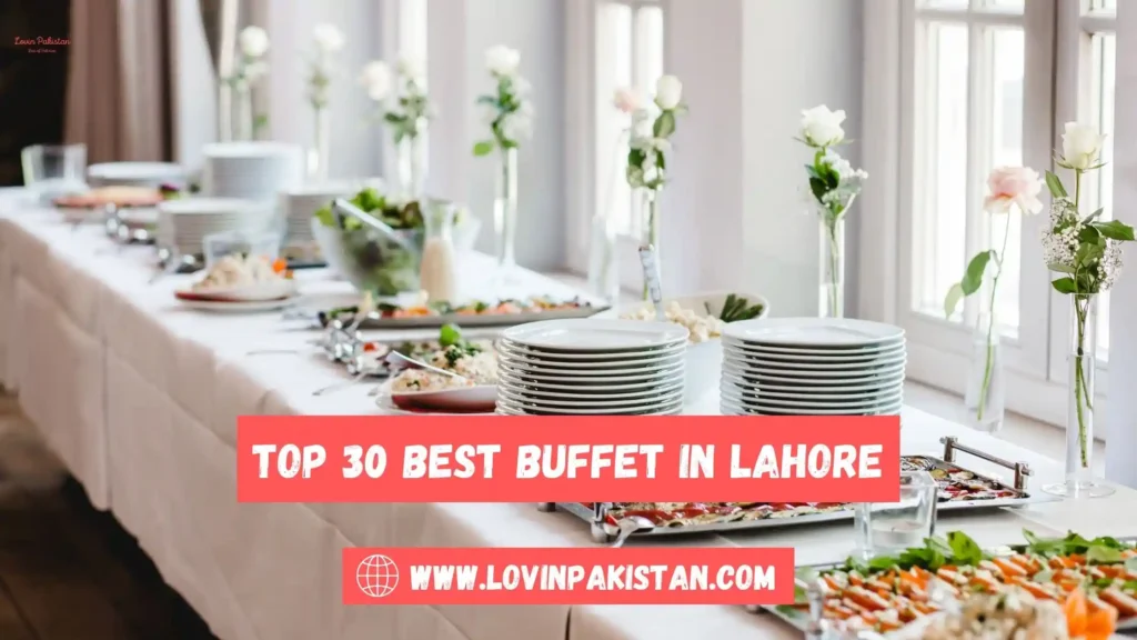Best Buffet in Lahore