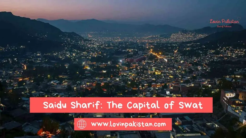 Saidu Sharif Swat