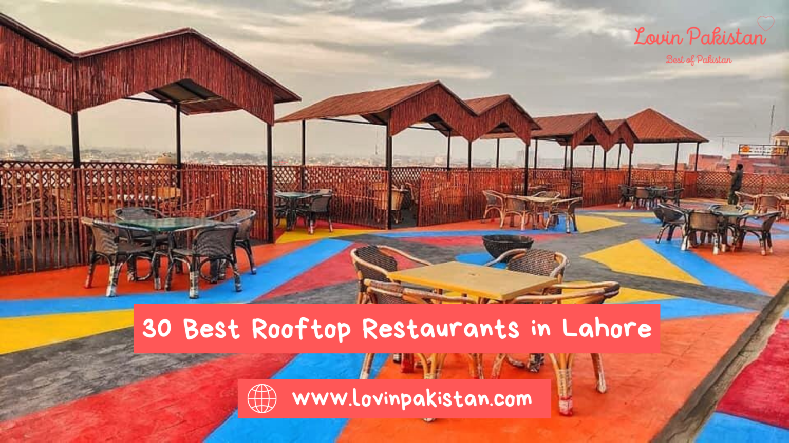 30 Best Rooftop Restaurants in Lahore 2024 Lovin Pakistan