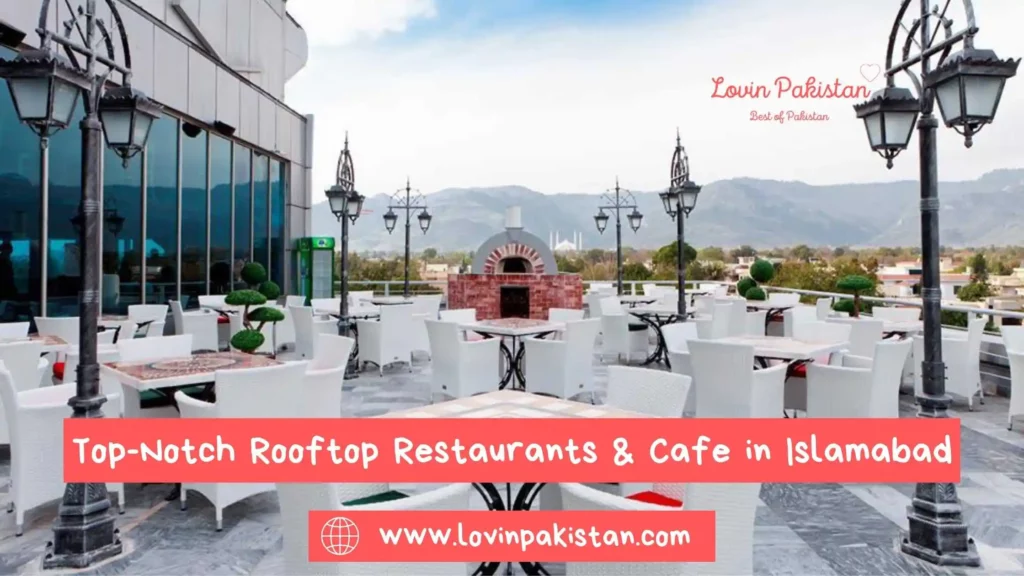 Rooftop restaurants in Islamabad