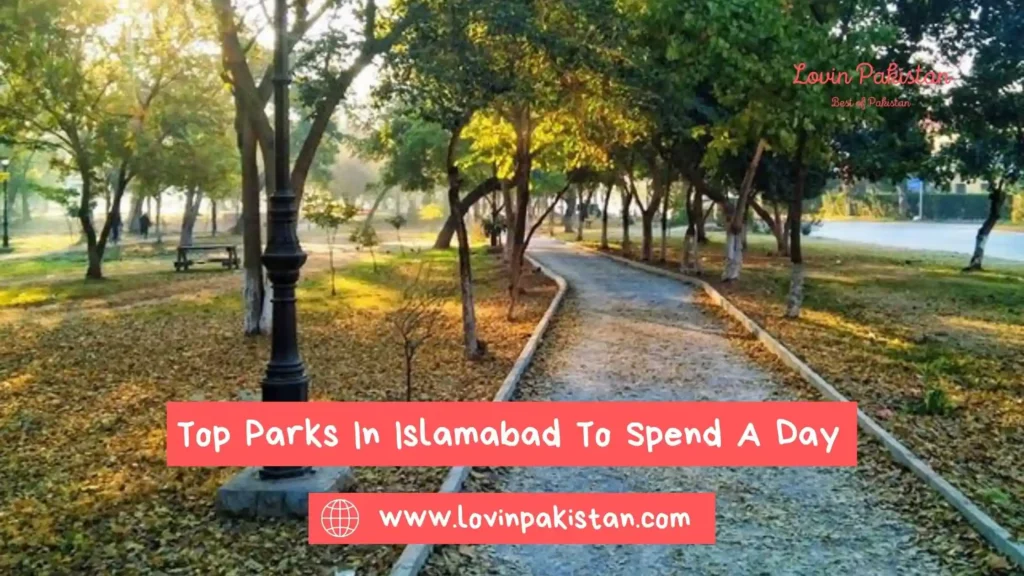 top parks in islamabad